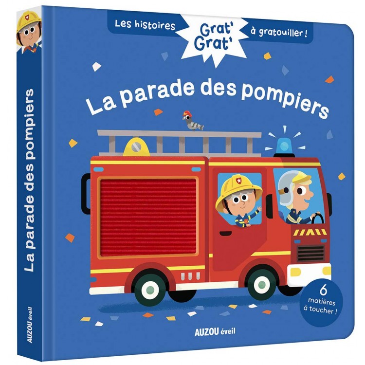 Grat' grat' - la parade des pompiers - Книга на френски език