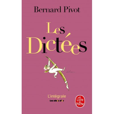 Les Dictées de Bernard Pivot - Книга на френски език