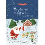 Un père Noël en pyjama, ça ne se fait pas ! - Книга на френски език с твърди корици