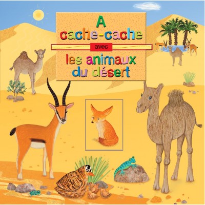 Les animaux du désert - Книга на френски език
