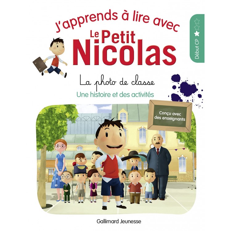 J'APPRENDS A LIRE AVEC LE PETIT NICOLAS - 2 LA PHOTO DE CLAS - Книга на френски език