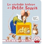 La véritable histoire de la petite souris - Книга на френски език