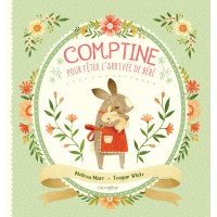 Comptine pour fêter l'arrivée de bébé - Книга на френски език с твърди корици