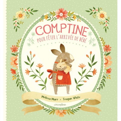Comptine pour fêter l'arrivée de bébé - Книга на френски език с твърди корици