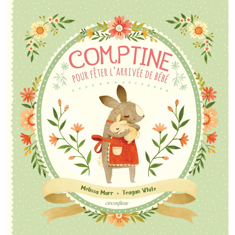 Comptine pour fêter l'arrivée de bébé - Книга на френски език с твърди корици