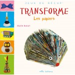 Transforme les papiers - Книга на френски език