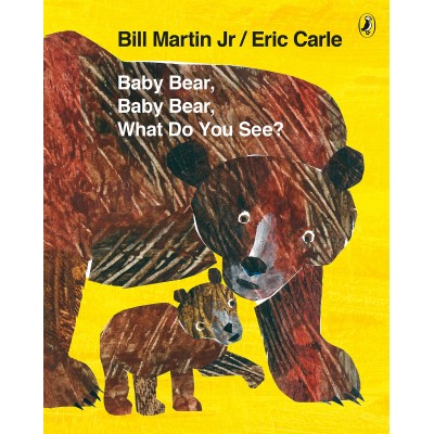 Baby Bear, Baby Bear, What do you See? - Книга на английски език с твърди корици
