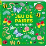 Jeu de paires - dans le jardin - Книга на френски език с твърди корици Jeu de paires - dans le jardin - Книга на френски език с твърди корици