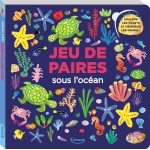 Jeu de paires - sous l'océan - Книга на френски език с твърди корици
