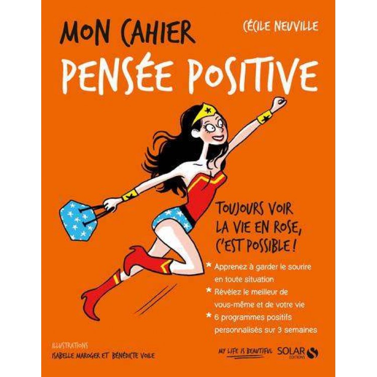 Mon cahier Pensée positive - Книга на френски език