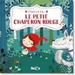 Le petit chaperon rouge - Книга на френски език