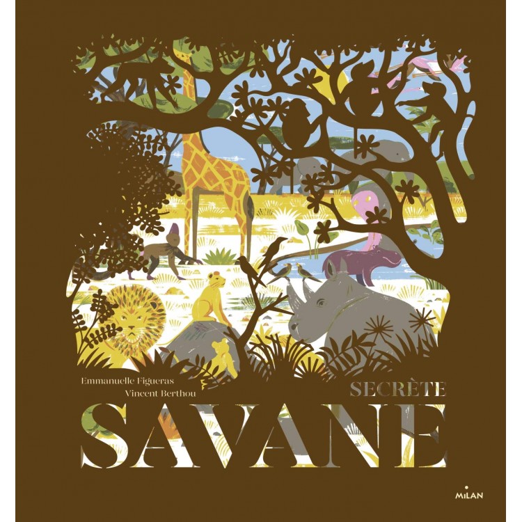 Secrète savane  - Книга на френски език с твърди корици