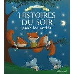 Les merveilleuses histoires du soir pour les petits  - Книга на френски език
