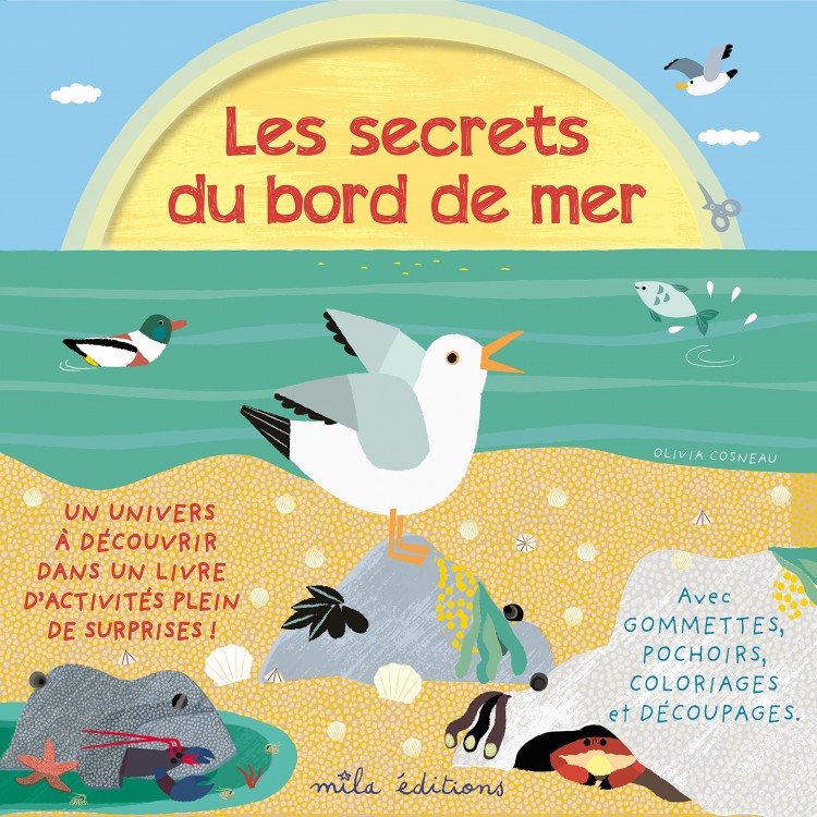Les secrets du bord de mer: Un univers à découvrir dans un livre d'activités plein de surprises ! - Книга на френски език