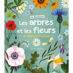 Je découvre les arbres et les fleurs: En dessinant et colorant - Книга на френски език 