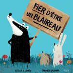 Fier d'être un blaireau - Книга на френски език с твърди корици
