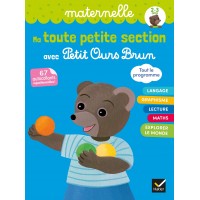 Ma toute petite section avec Petit Ours Brun - Книга на френски език