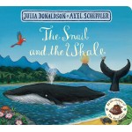 The Snail and the Whale, Julia Donaldson, Axel Scheffler - Книга на английски език The Snail and the Whale, Julia Donaldson, Axel Scheffler - Книга на английски език