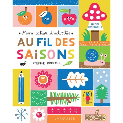 Mon cahier d'activités : au fil des saisons-Книга на френски език