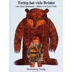 Tschip hat viele Brüder Hardcover - Книга на немски език