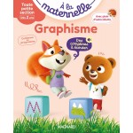 Graphisme Toute petite section 2-3 ans - A la maternelle-Книга на френски език Graphisme Toute petite section 2-3 ans - A la maternelle-Книга на френски език