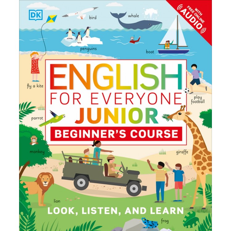 ENGLISH FOR EVERYONE JUNIOR: Beginner`s Course ENGLISH FOR EVERYONE JUNIOR: Beginner`s Course