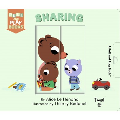 Sharing: A Pull-the-Tab Book: 9 (Pull and Play Books) - Книга на английски език