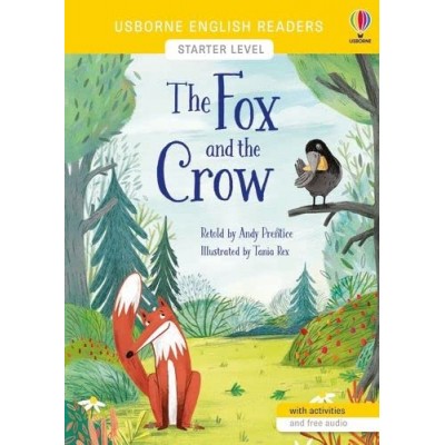 The Fox and the Crow (English Readers Starter Level) - Книга на английски език