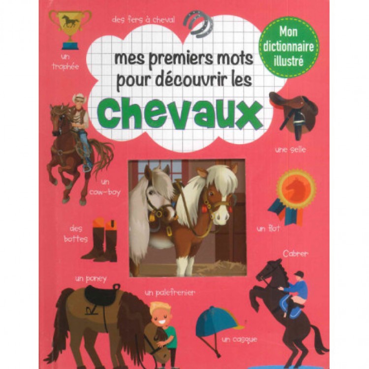 Mes premiers mots pour découvrir les chevaux - Книга на френски език