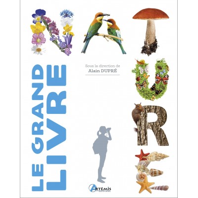 Le grand livre de la nature - Книга на френски език