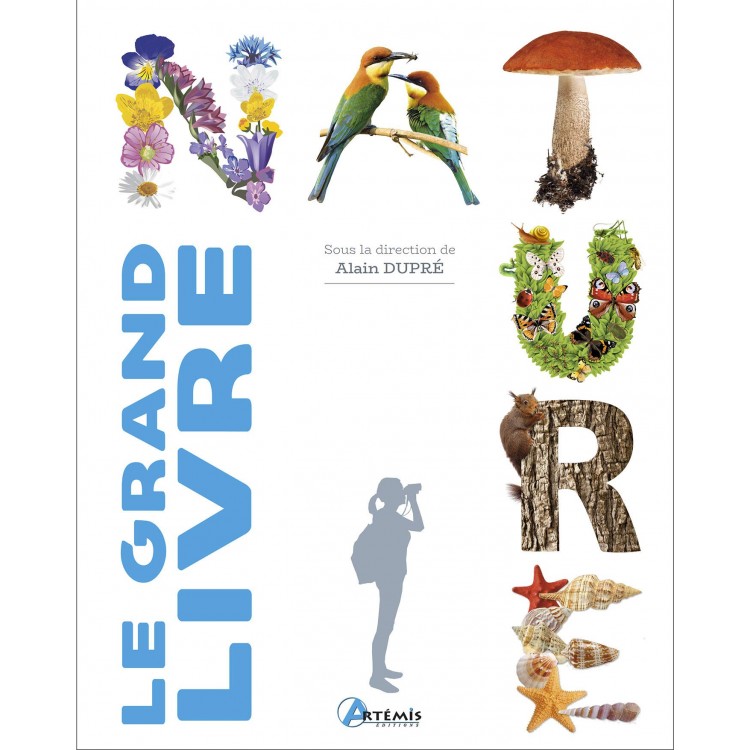 Le grand livre de la nature - Книга на френски език