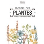Secrets des plantes - Книга на френски език с твърди корици Secrets des plantes - Книга на френски език с твърди корици