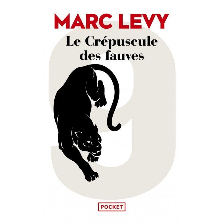 Le Crépuscule des fauves - Marc Levy - Книга на френски език Le Crépuscule des fauves - Marc Levy - Книга на френски език