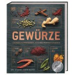 Gewürze: Aromen kombinieren, Kochen perfektionieren. - Книга на Немски език