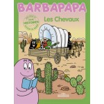 Barbapapa autour du monde - Les Chevaux - Книга на френски език
