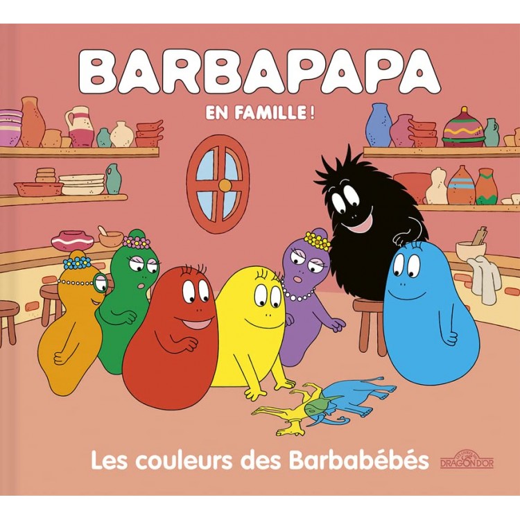 Barbapapa – En famille ! – Les couleurs des Barbabébés - Книга на френски език