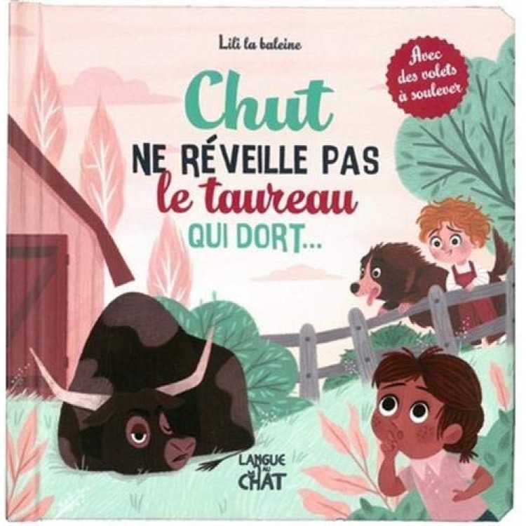 Chut ne réveille pas le taureau qui dort - Книга на френски език с твърди корици Chut ne réveille pas le taureau qui dort - Книга на френски език с твърди корици