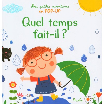 Quel temps fait-il ? - Книга на френски език с твърди корици