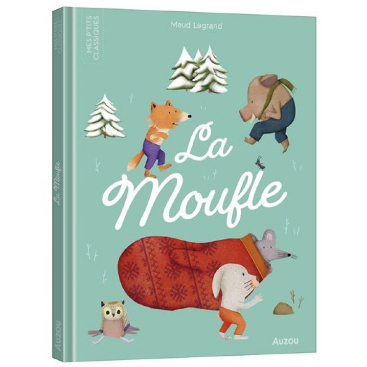 La moufle - Книга на френски език с твърди корици
