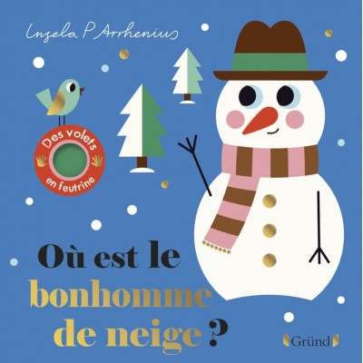 Où est le bonhomme de neige ?-Книга на френски език