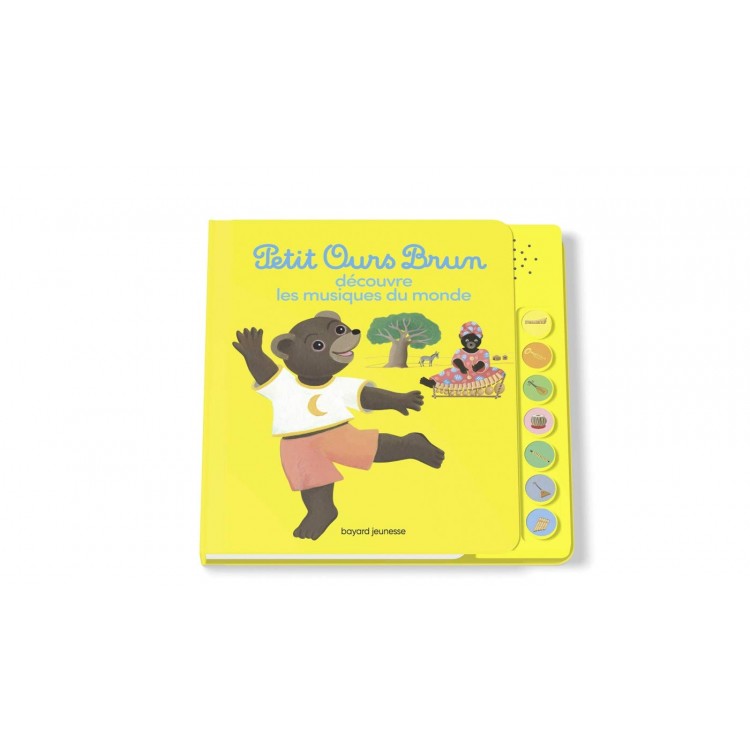 Petit Ours Brun écoute les musiques du monde - Livre sonore-Музикална книга на френски език