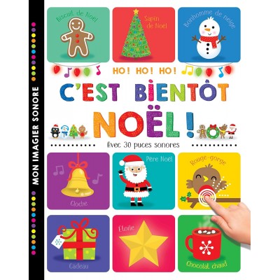 Mon imagier sonor, c'est bientot Noel-Книга на френски език със звуци