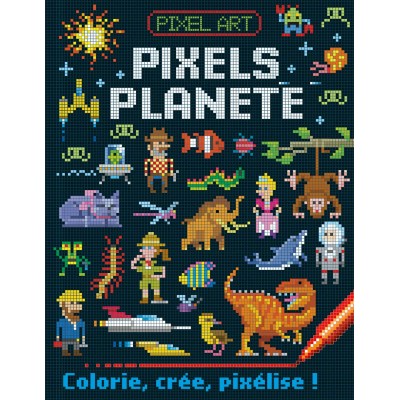 Pixels planete - Книга на френски език