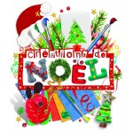 Créations de Noël: Des super projets à réaliser pour Noël !-Книга на френски език