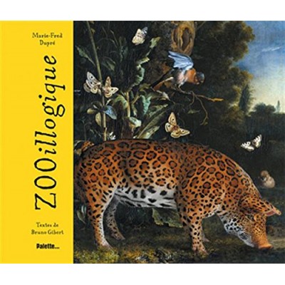 Zooillogique - Книга на френски език