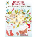 BASTIEN BONARIEN - LE GNOME QUI SAUVA LES ABEILLES - Книга на френски език