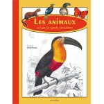 Les animaux vus par les grands naturalistes -  Книга на френски език 