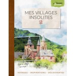 Mes villages insolites - Книга на френски език