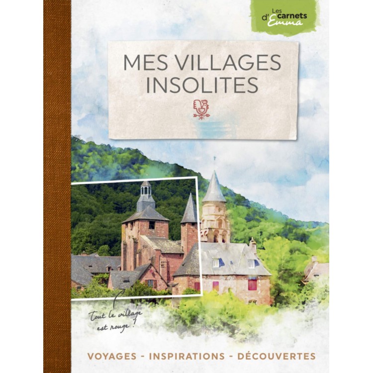 Mes villages insolites - Книга на френски език