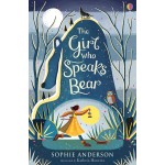 The Girl Who Speaks Bear - Книга на английски език 